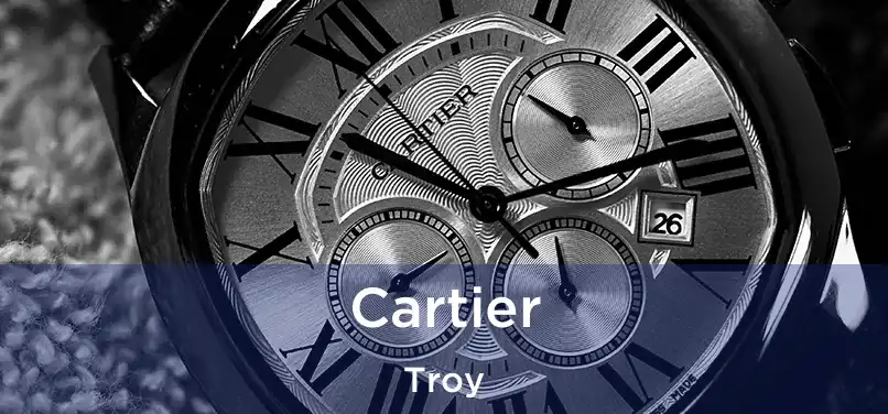 Cartier Troy