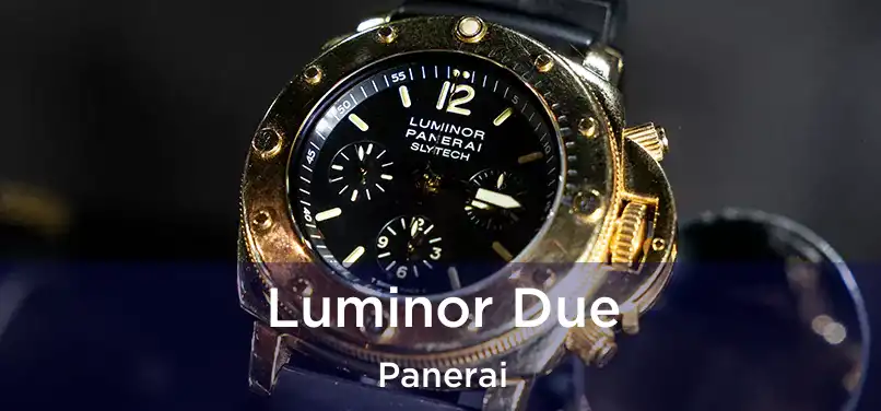  Luminor Due Panerai