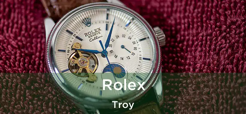  Rolex Troy